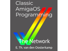 Classic AmigaOS Programming: The Network